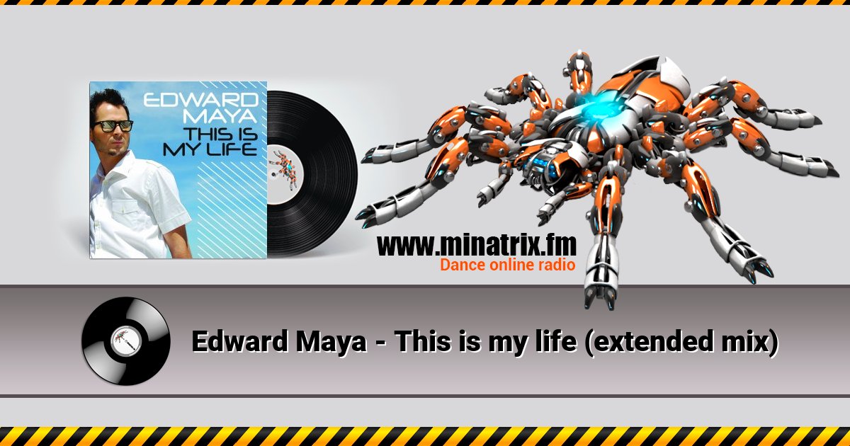 Edward Maya - This is my life (extended mix) Listen online and download MP3