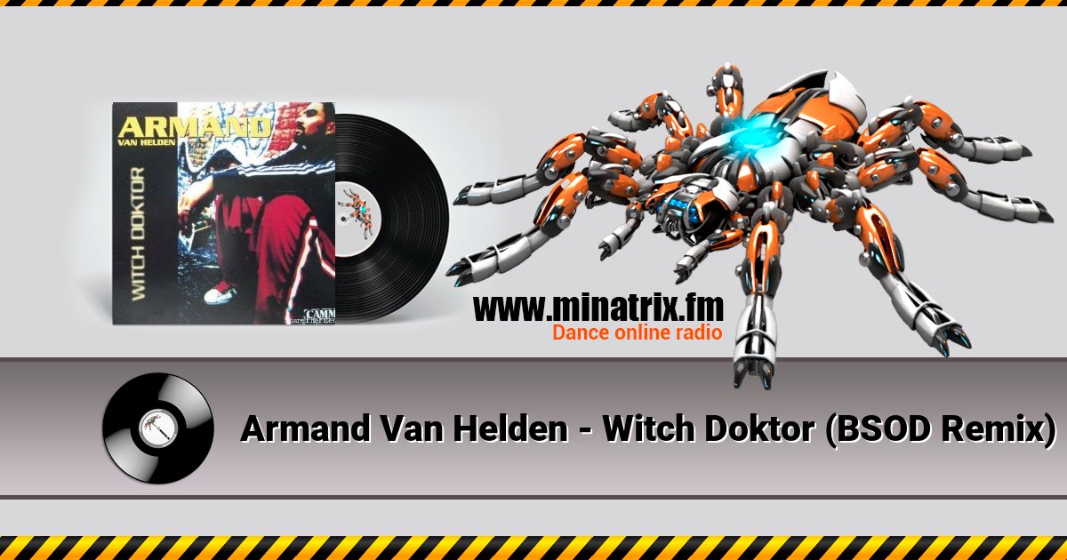 Armand Van Helden - Witch Doktor (BSOD Remix) Armand Van Helden - Witch Doktor (BSOD Remix) Listen online and download MP3