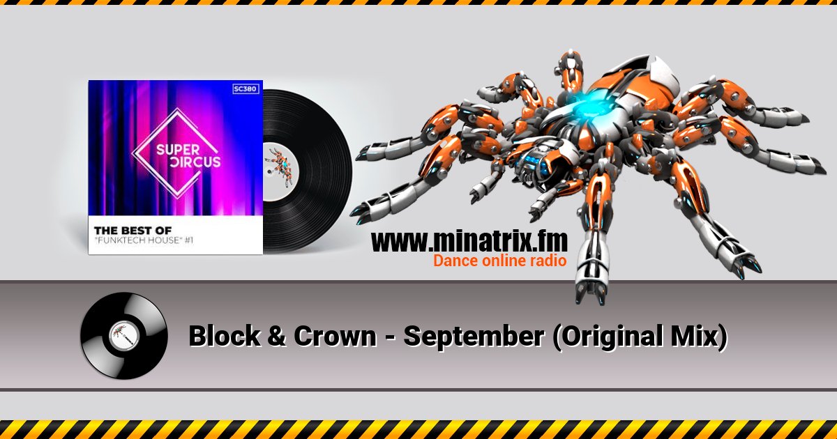 Block & Crown - September (Original Mix) Listen online and download MP3