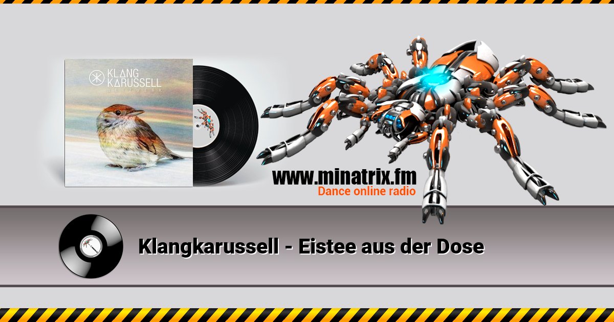 Klangkarussell - Eistee aus der Dose Klangkarussell - Eistee aus der Dose Listen online and download MP3