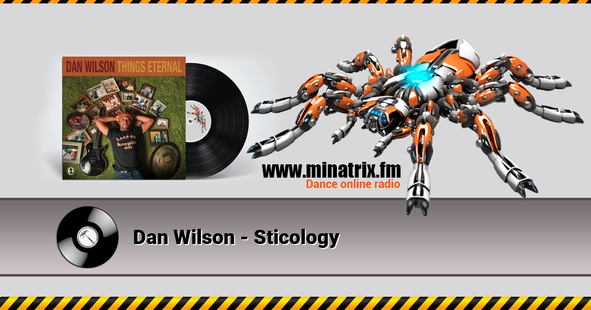 Dan Wilson - Sticology Listen online and download MP3