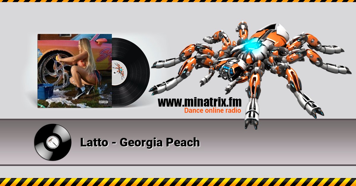 Latto - Georgia Peach Listen online and download MP3
