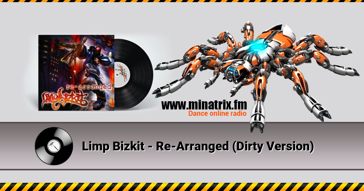 Limp Bizkit - Re-Arranged (Dirty Version) Listen online and download MP3