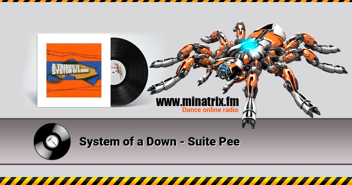 System of a Down - Suite Pee Listen online and download MP3