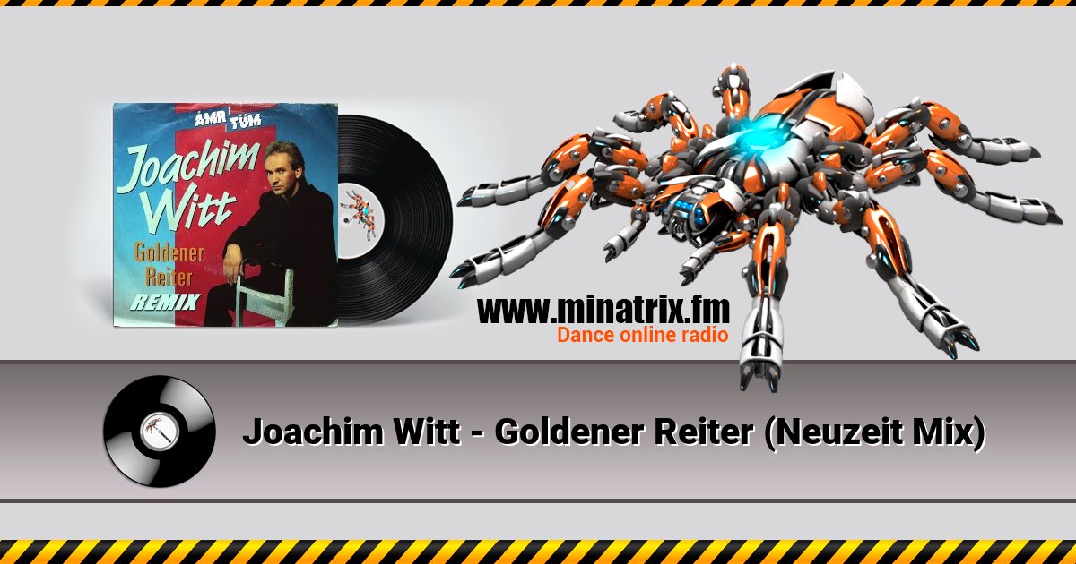 Joachim Witt - Goldener Reiter (Neuzeit Mix) Listen online and download MP3