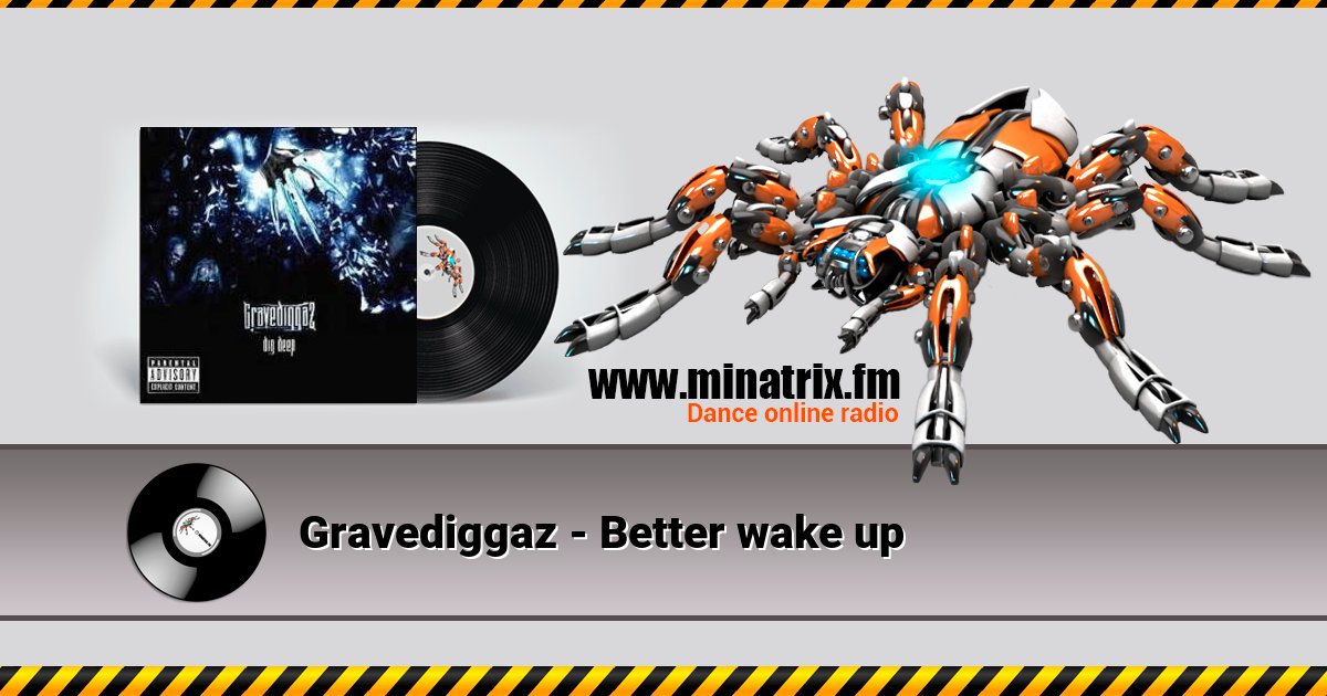 Gravediggaz - Better wake up Gravediggaz - Better wake up Listen online and download MP3