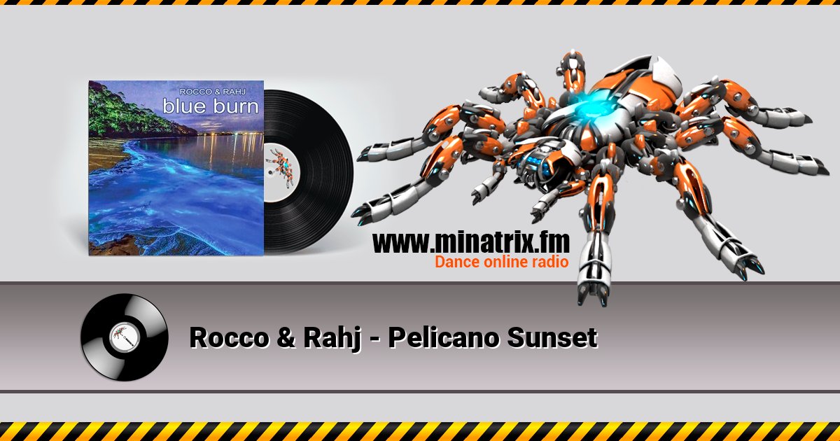 Rocco & Rahj - Pelicano Sunset Listen online and download MP3