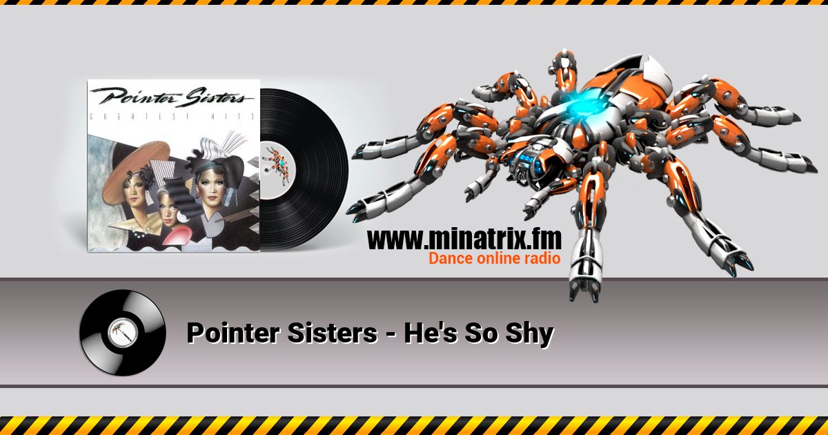 Pointer Sisters - He's So Shy Pointer Sisters - He's So Shy Listen online and download MP3