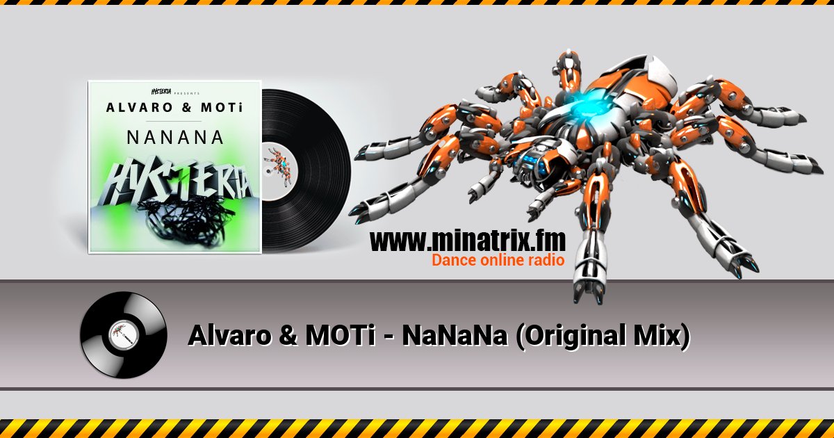 Alvaro & MOTi - NaNaNa (Original Mix) Listen online and download MP3
