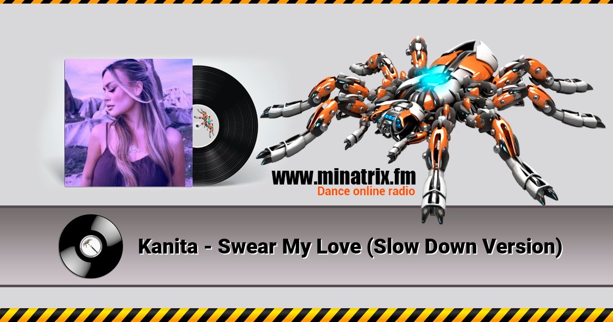 Kanita - Swear My Love (Slow Down Version) Listen online and download MP3