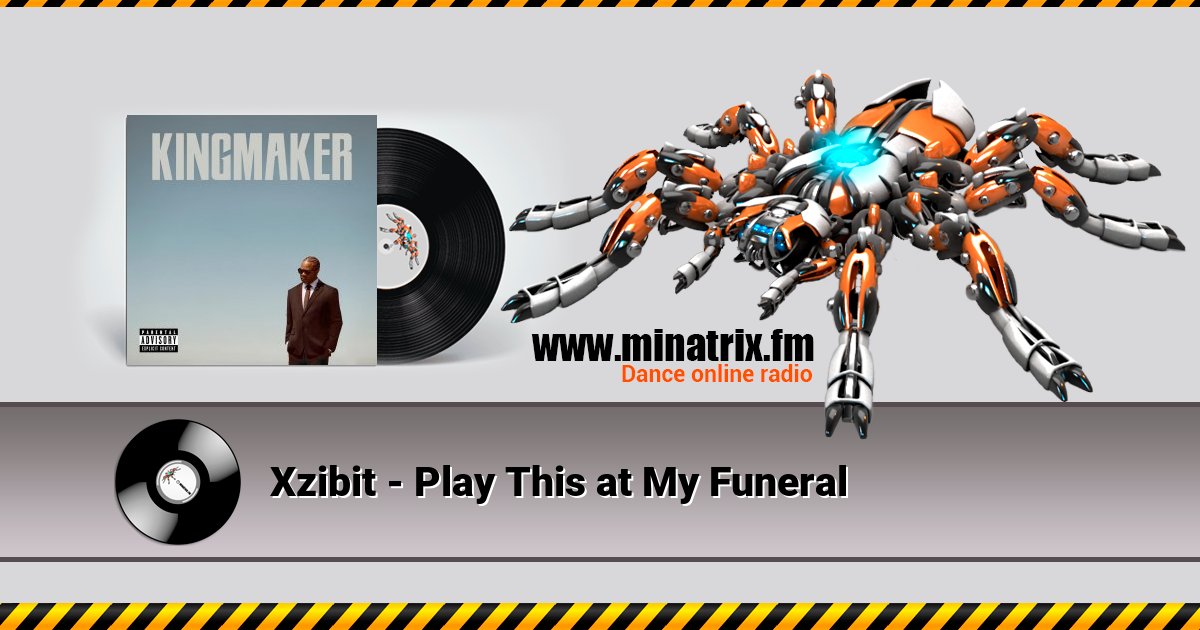 Xzibit - Play This at My Funeral Listen online and download MP3