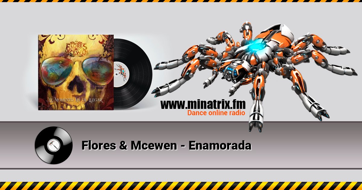 Flores & Mcewen - Enamorada Listen online and download MP3