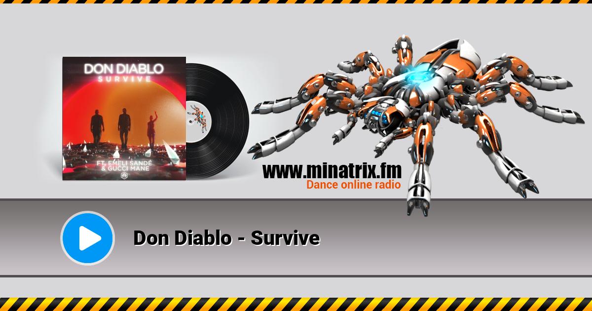 Don Diablo - Survive Listen online and download MP3