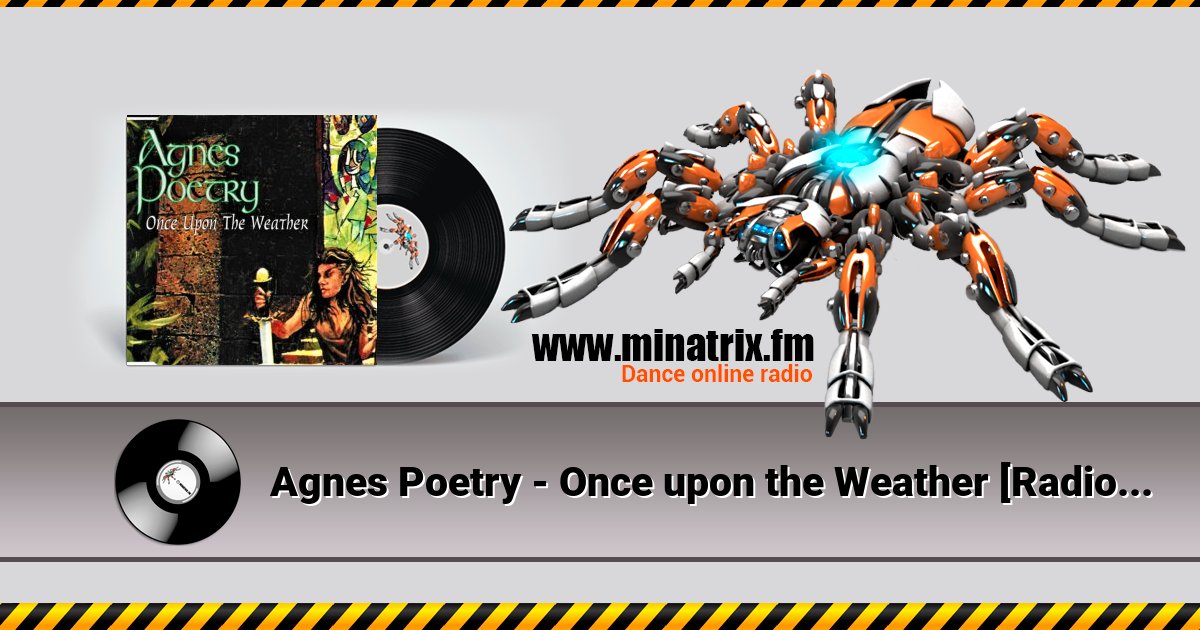 Agnes Poetry - Once upon the Weather [Radio Edit] Listen online and download MP3