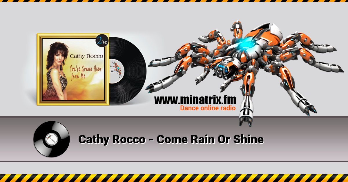 Cathy Rocco - Come Rain Or Shine Listen online and download MP3