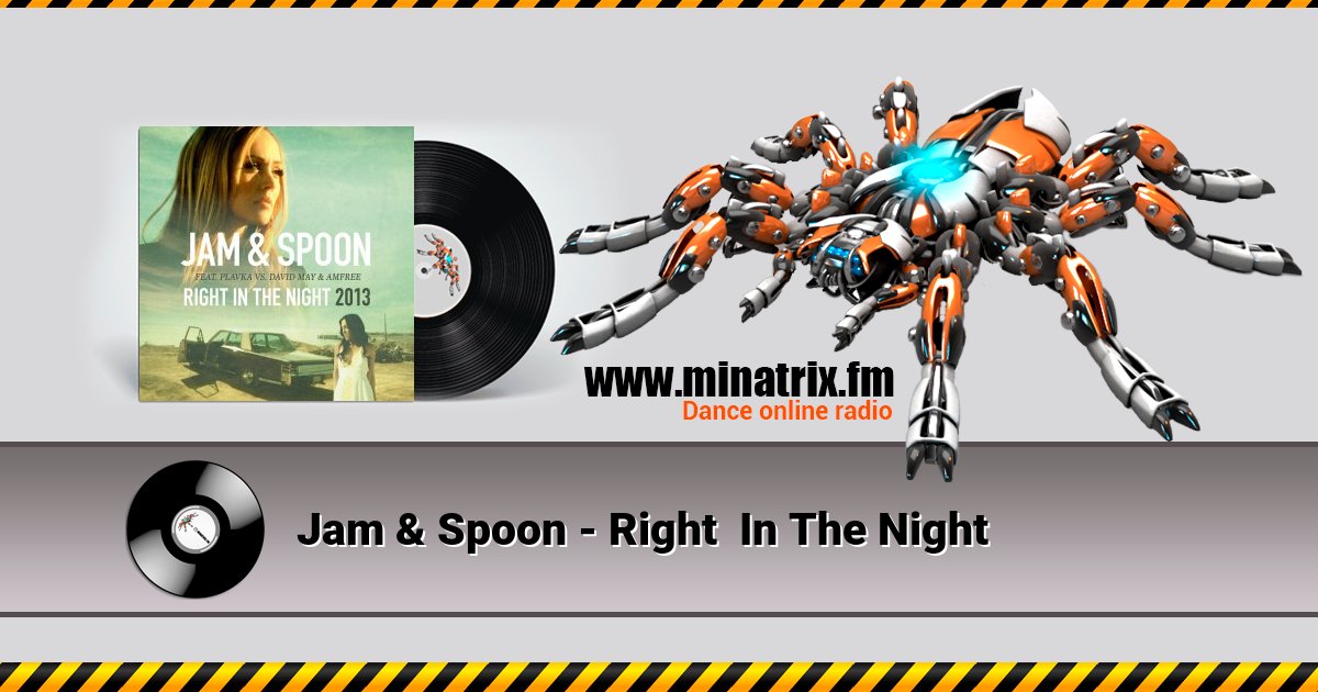 Jam & Spoon - Right In The Night Jam & Spoon - Right In The Night Listen online and download MP3