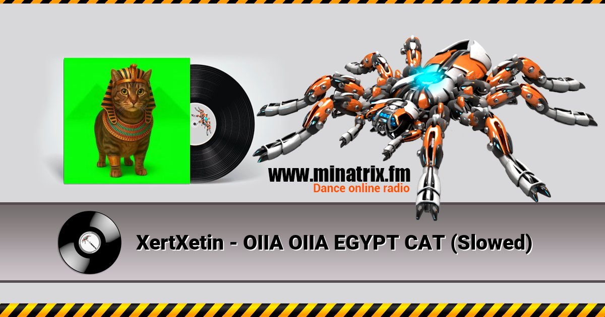 XertXetin - OIIA OIIA EGYPT CAT (Slowed) XertXetin - OIIA OIIA EGYPT CAT (Slowed) Listen online and download MP3