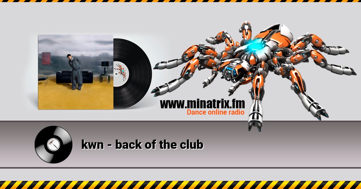 kwn - back of the club Listen online and download MP3