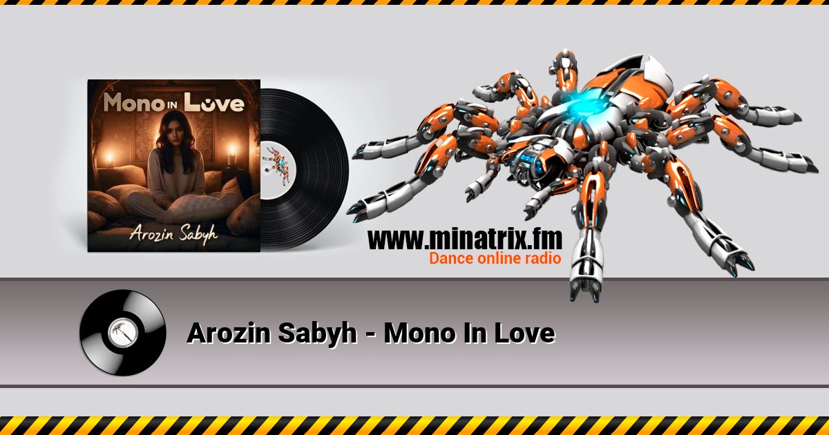 Arozin Sabyh - Mono In Love Listen online and download MP3