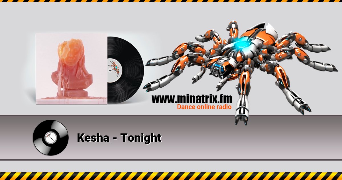 Kesha - Tonight Listen online and download MP3