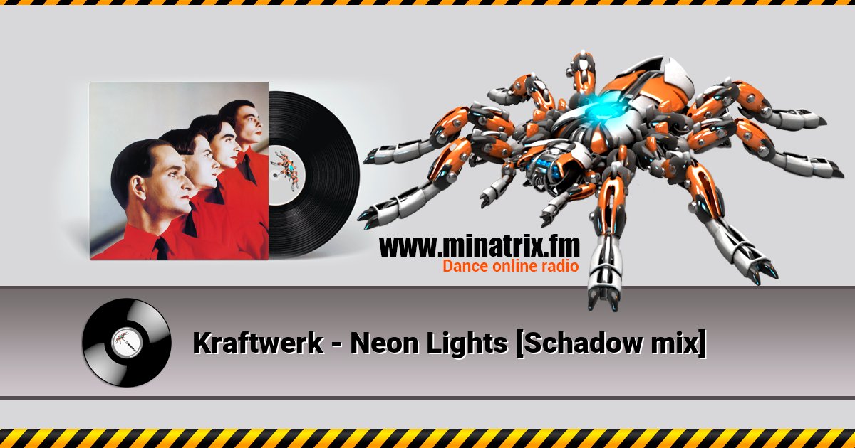 Kraftwerk - Neon Lights [Schadow mix] Listen online and download MP3