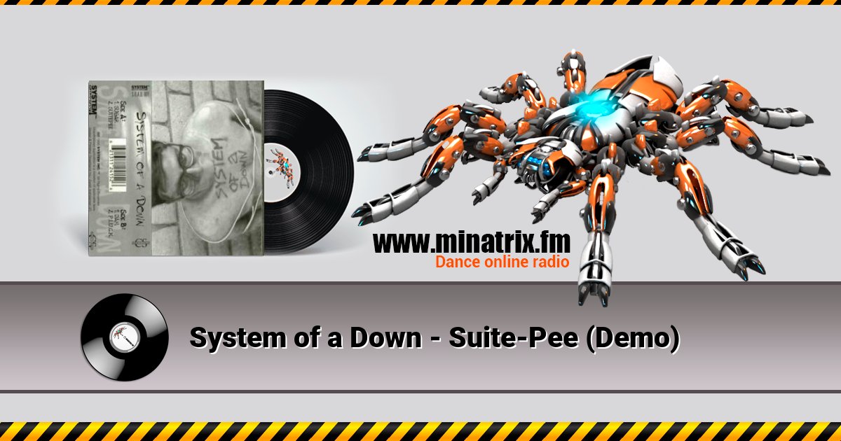 System of a Down - Suite-Pee (Demo) Listen online and download MP3