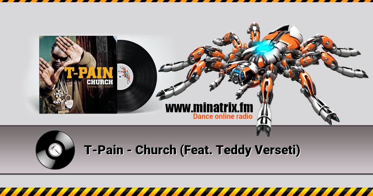 T-Pain - Church (Feat. Teddy Verseti) Listen online and download MP3