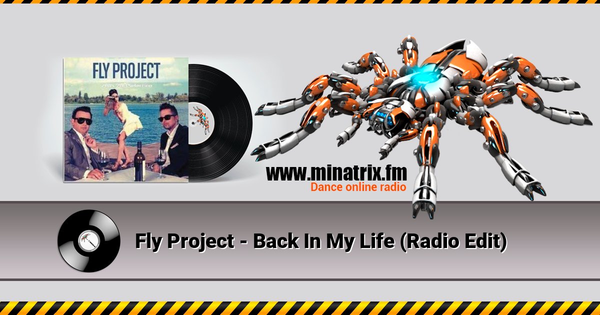 Fly Project - Back In My Life (Radio Edit) Listen online and download MP3