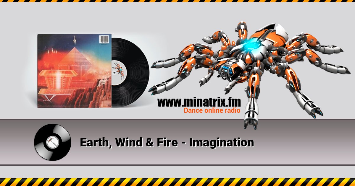 Earth, Wind & Fire - Imagination Earth, Wind & Fire - Imagination Listen online and download MP3