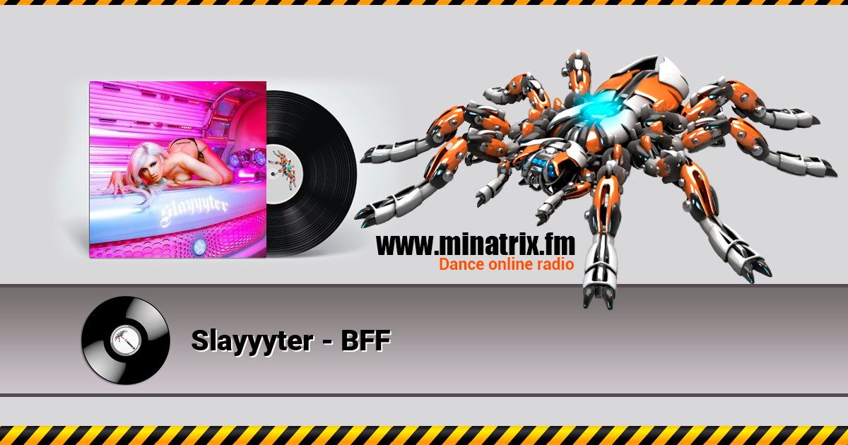 Slayyyter - BFF Slayyyter - BFF Listen online and download MP3