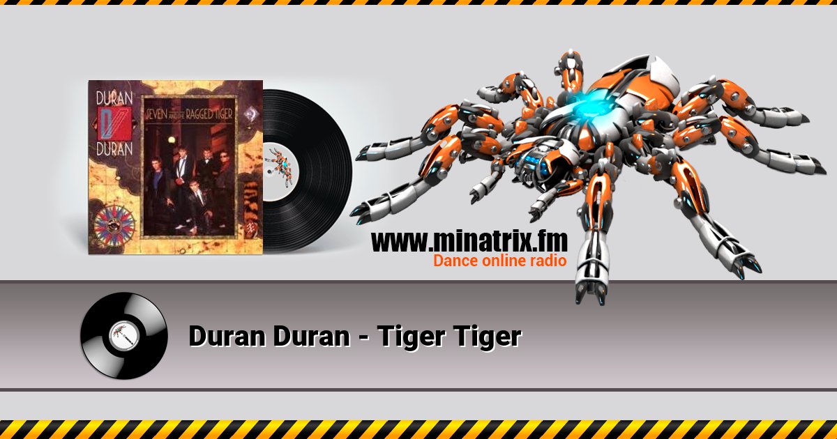 Duran Duran - Tiger Tiger Duran Duran - Tiger Tiger Listen online and download MP3
