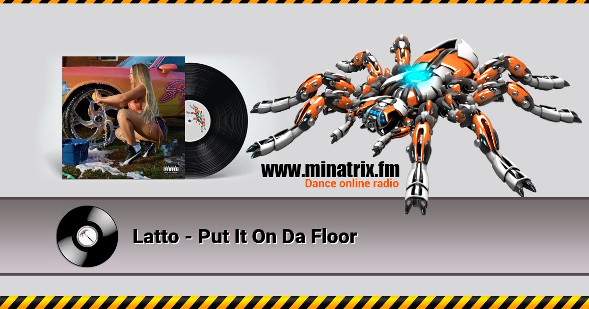 Latto - Put It On Da Floor Listen online and download MP3