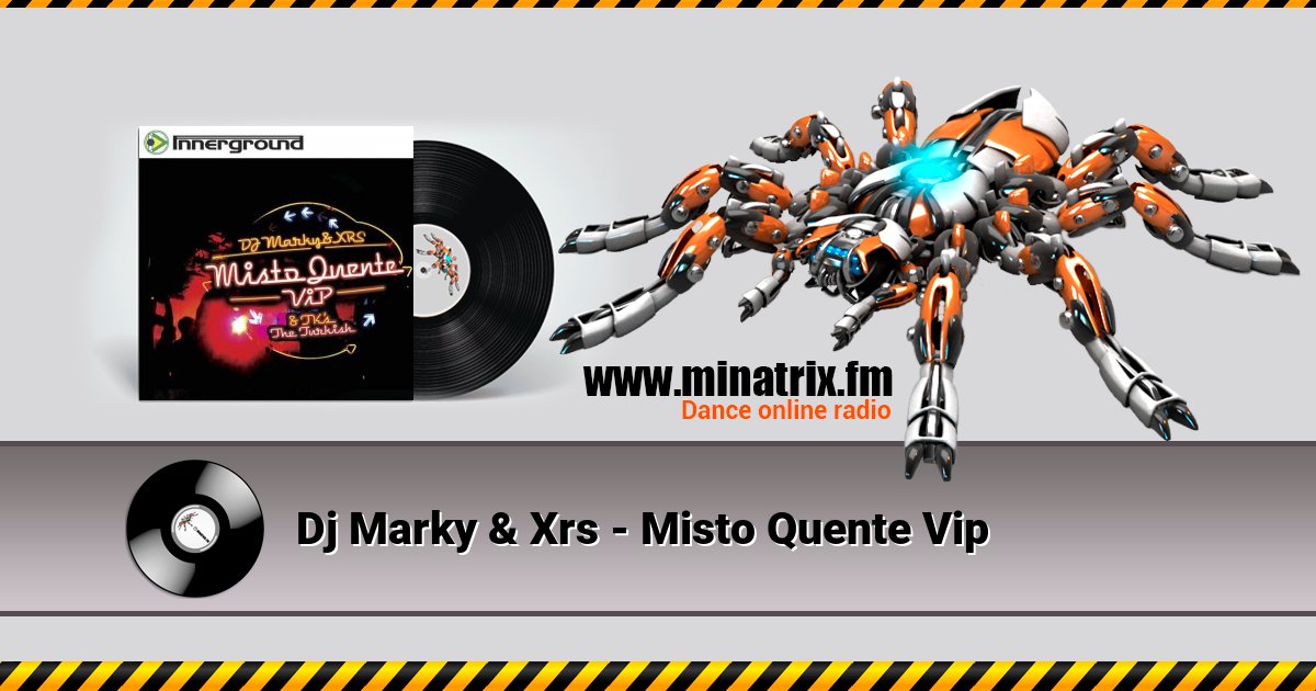 Dj Marky & Xrs - Misto Quente Vip Listen online and download MP3
