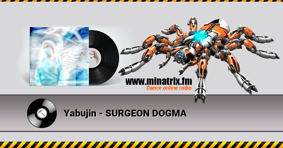 Yabujin - SURGEON DOGMA Listen online and download MP3