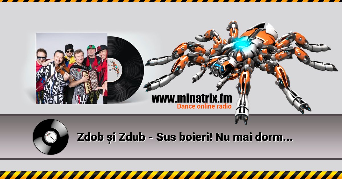 Zdob și Zdub - Sus boieri! Nu mai dormiti (Colinda) (Osoeanu) Listen online and download MP3