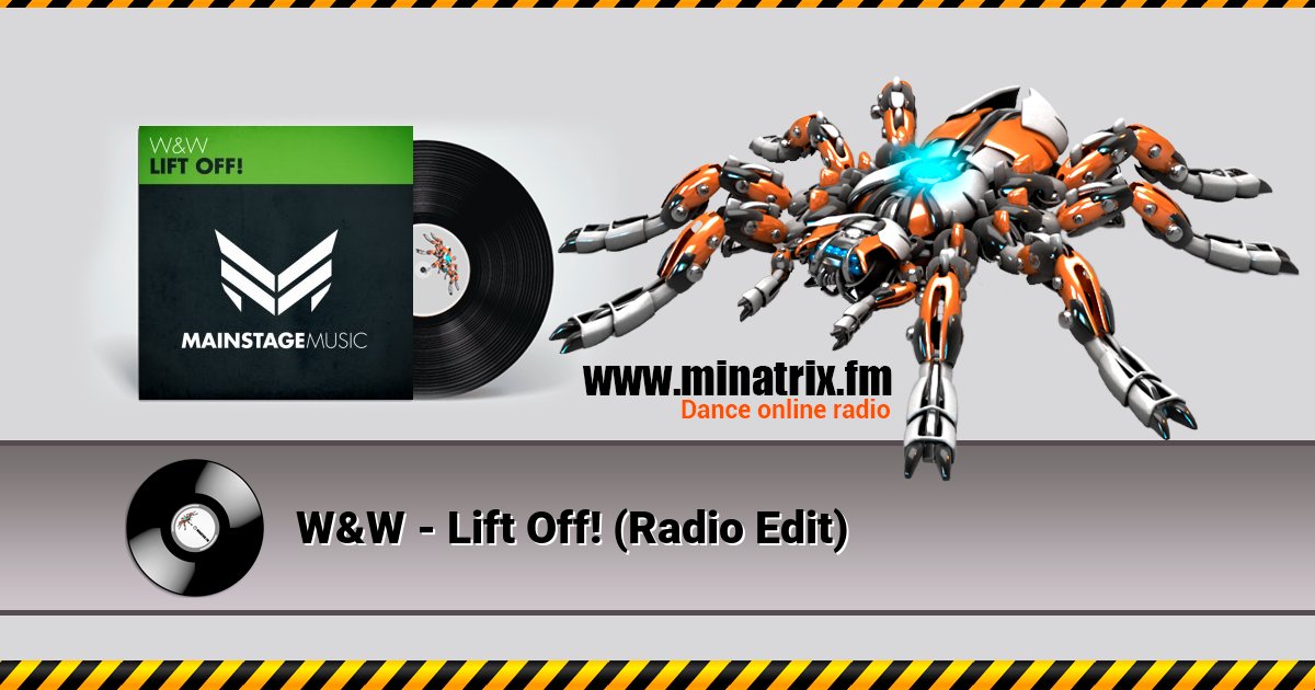 W&W - Lift Off! (Radio Edit) Listen online and download MP3