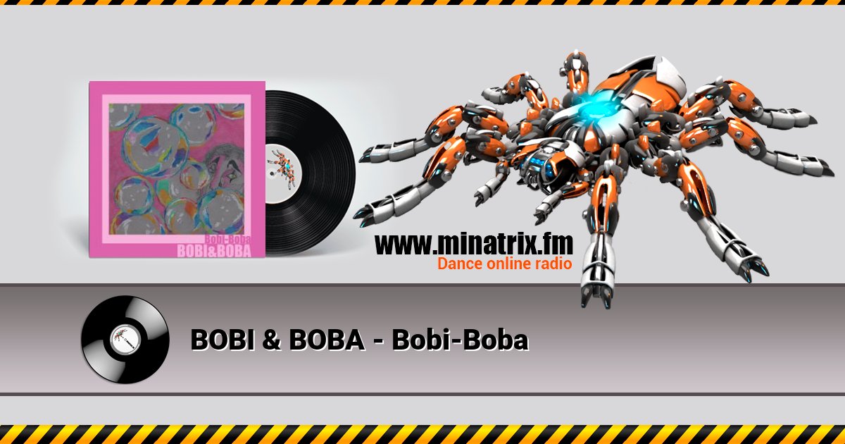 BOBI & BOBA - Bobi-Boba Listen online and download MP3
