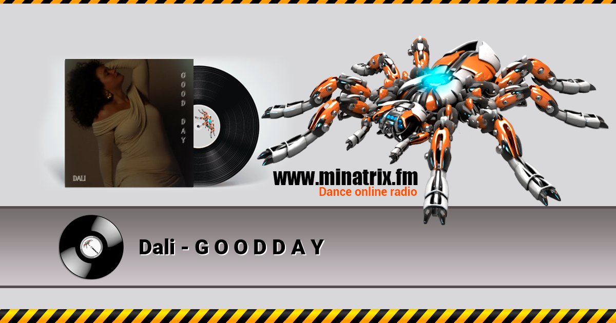 Dali - G O O D D A Y Listen online and download MP3