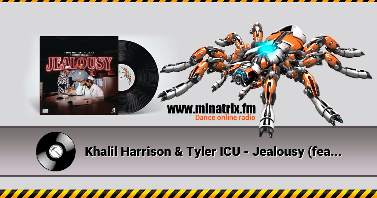Khalil Harrison & Tyler ICU - Jealousy (feat. Leemckrazy & Ceeka RSA) Listen online and download MP3