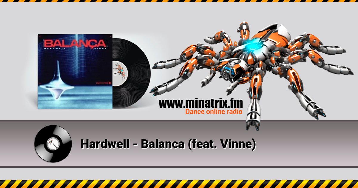 Hardwell - Balanca (feat. Vinne) Listen online and download MP3