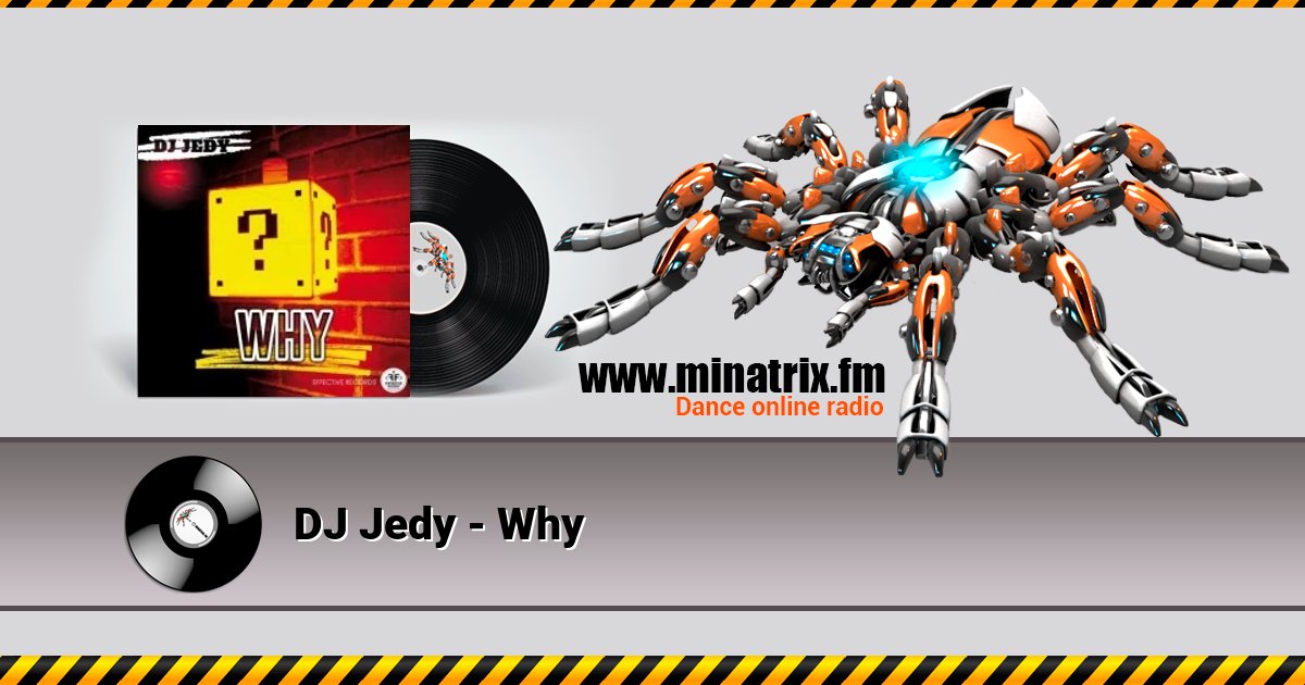 DJ Jedy - Why Listen online and download MP3