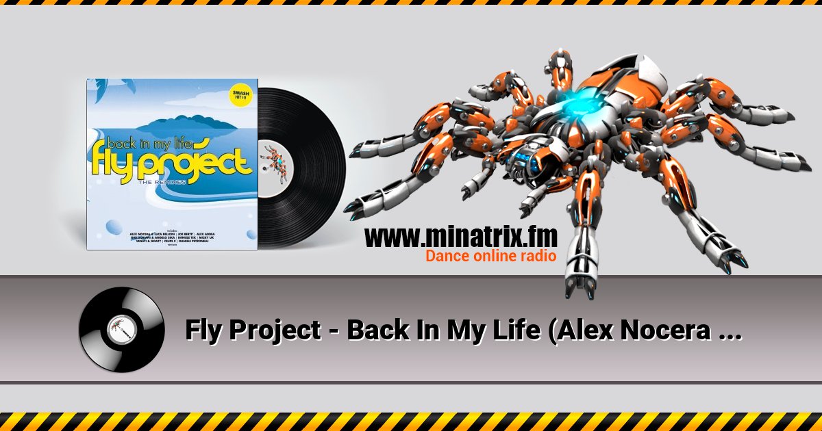 Fly Project - Back In My Life (Alex Nocera & Luca Belloni Remix) Fly Project - Back In My Life (Alex Nocera & Luca Belloni Remix) Listen online and download MP3