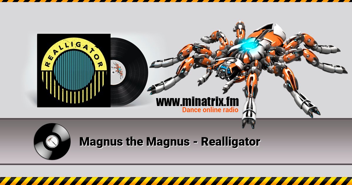 Magnus the Magnus - Realligator Listen online and download MP3
