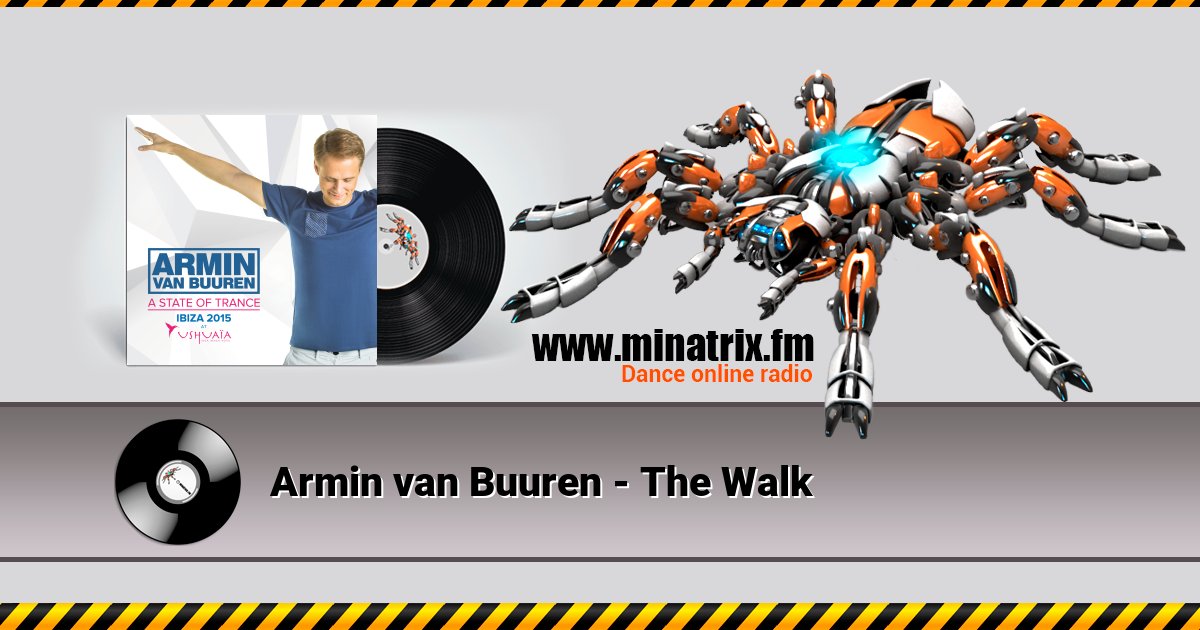Armin van Buuren - The Walk Listen online and download MP3