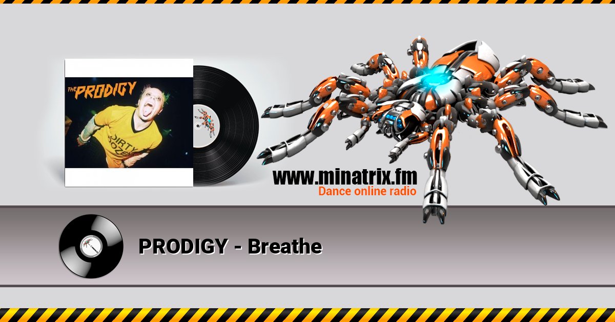 PRODIGY - Breathe Listen online and download MP3