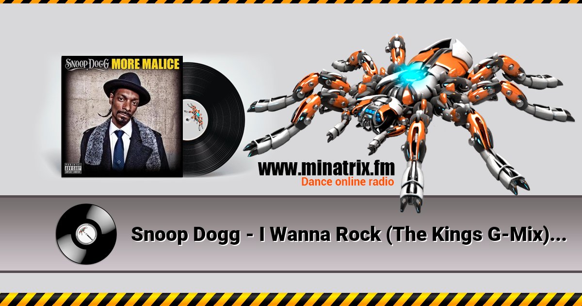 Snoop Dogg - I Wanna Rock (The Kings G-Mix) (feat. Jay-Z) Слухати онлайн та завантажити MP3