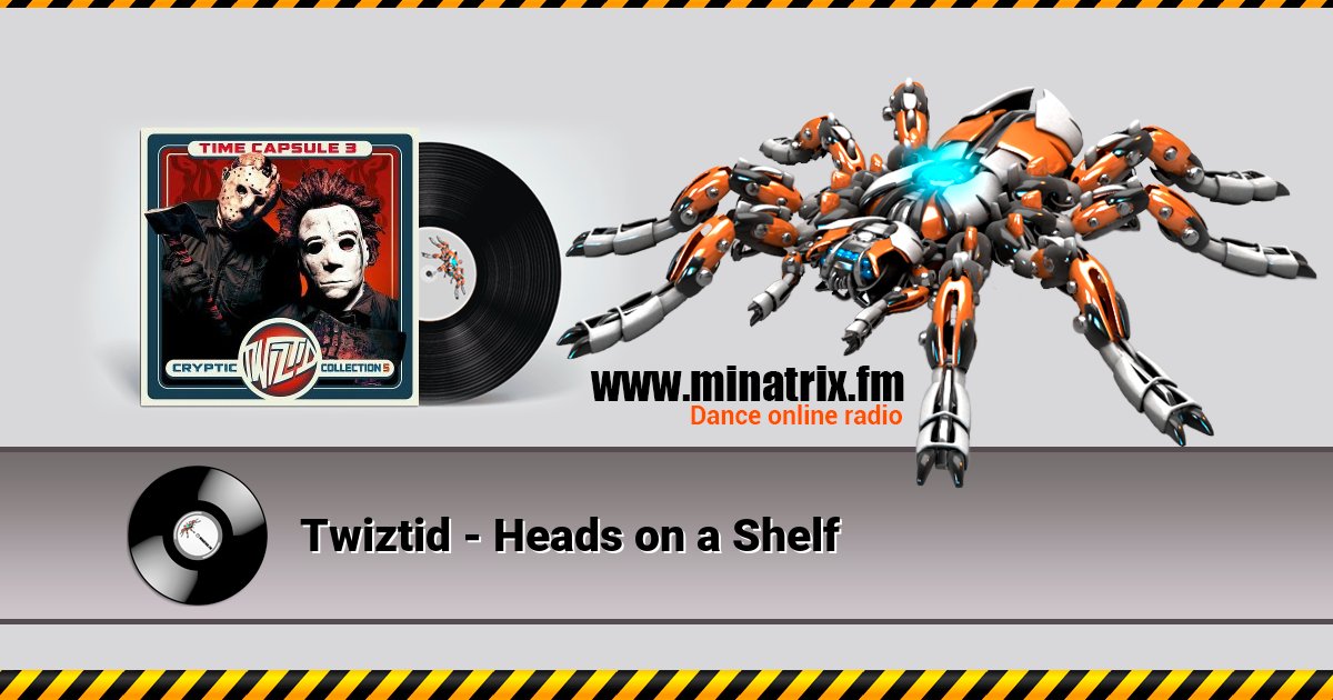 Twiztid - Heads on a Shelf Listen online and download MP3