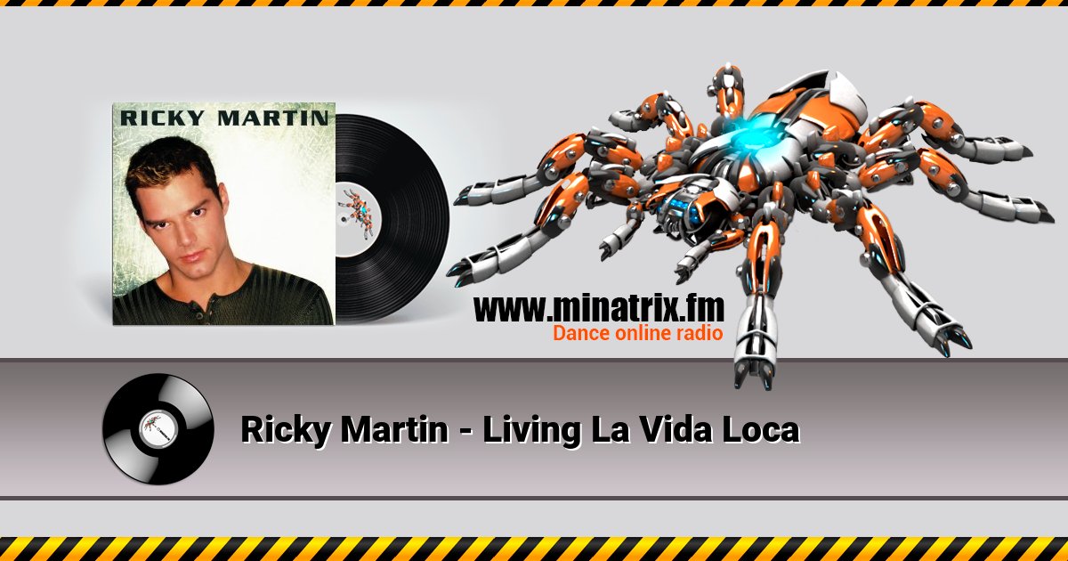 Ricky Martin - Living La Vida Loca Ricky Martin - Living La Vida Loca Listen online and download MP3