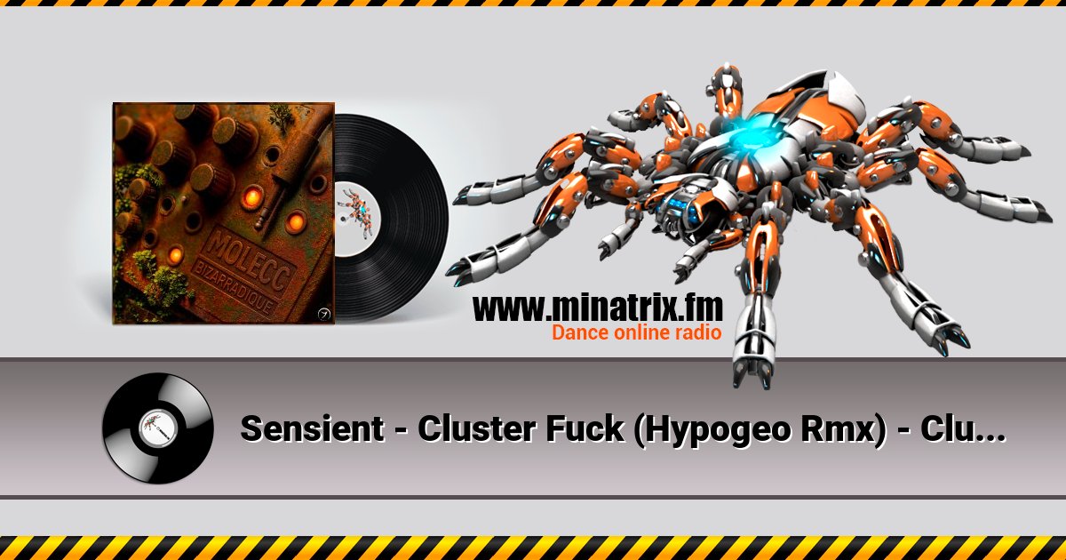 Sensient - Cluster Fuck (Hypogeo Rmx) - Cluster Fuck (Hypogeo Rmx) Sensient - Cluster Fuck (Hypogeo Rmx) - Cluster Fuck (Hypogeo Rmx) Listen online and download MP3
