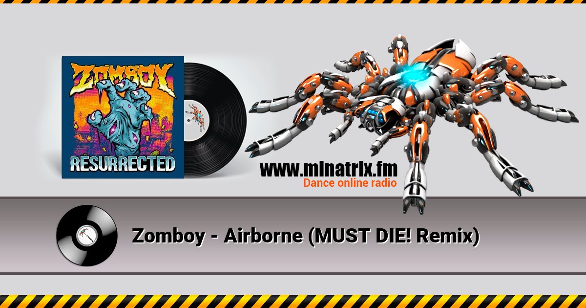Zomboy - Airborne (MUST DIE! Remix) Listen online and download MP3